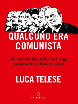 cover image of Qualcuno era comunista